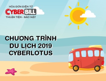 Thông báo chương trình du lịch hè 2019 của CyberLotus